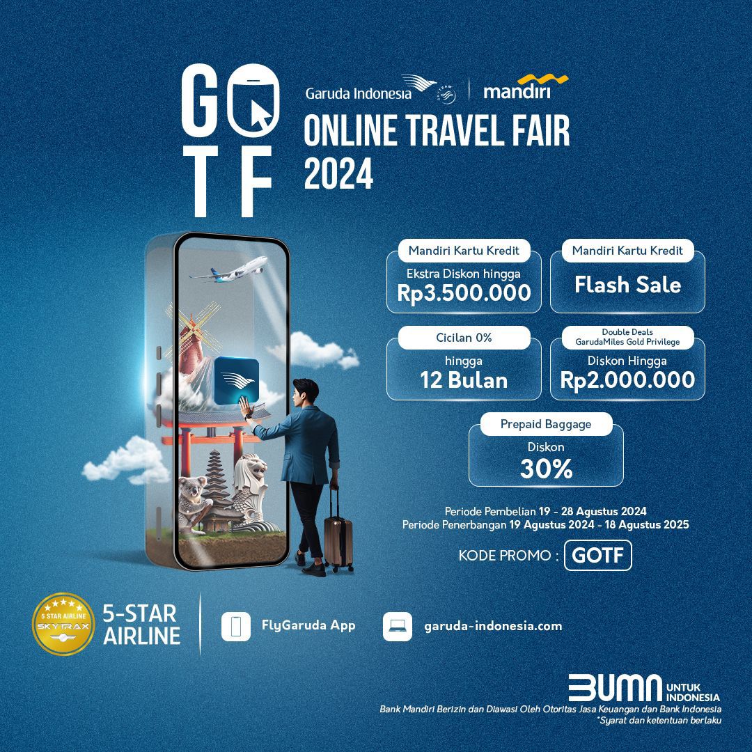 Garuda Indonesia Diskon Tiket Besar-Besaran di GOTF! Cek Disini Promonya!