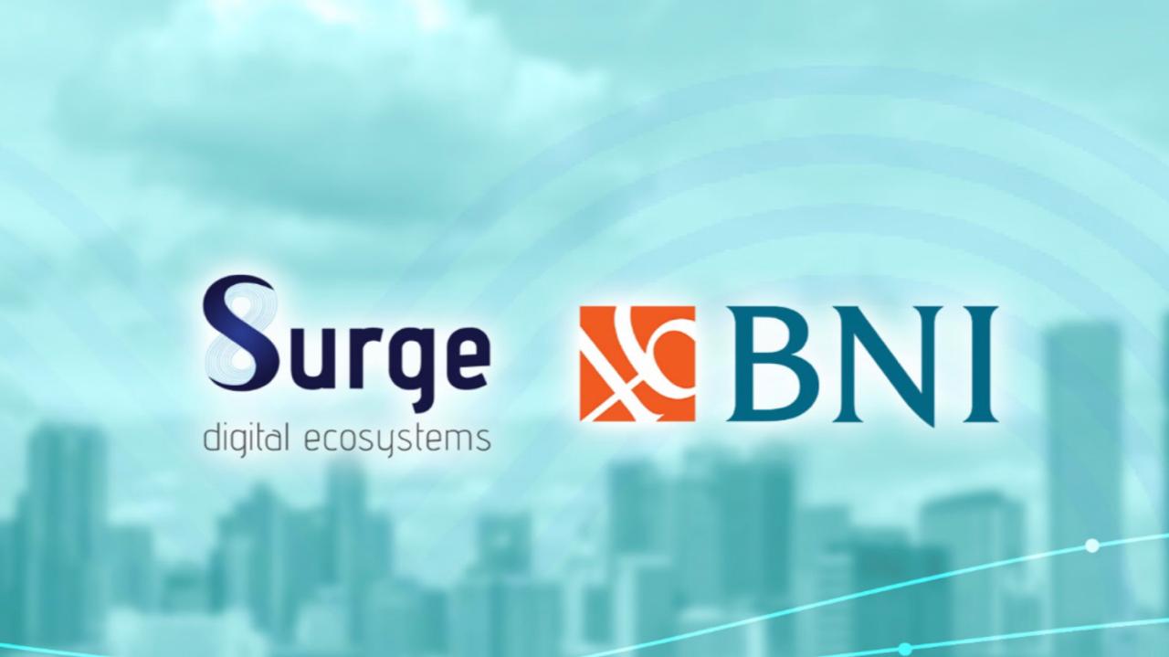 BNI Salurkan Kredit Rp978 Miliar ke Anak Usaha SURGE untuk Bangun Jaringan Internet